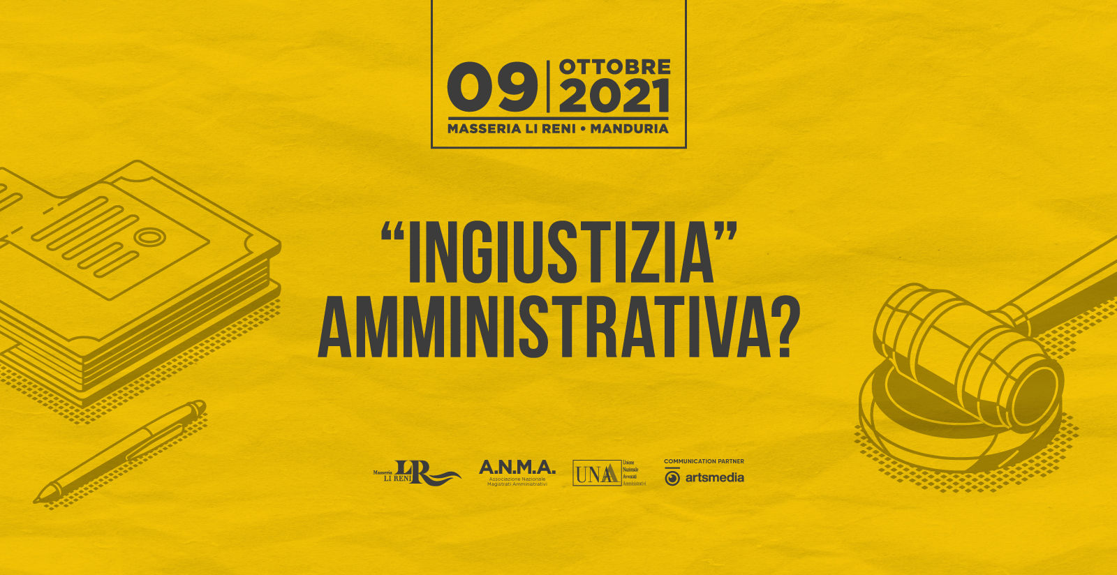 9 ottobre evento ANMA - UNAA "Ingiustizia" Amministrativa? | Masseria Li Reni 2