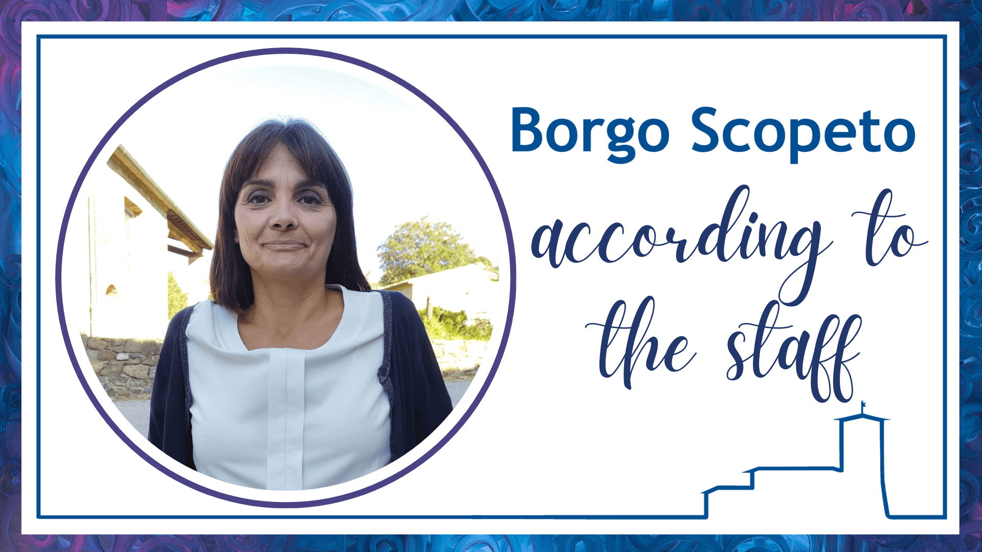 Borgo Scopeto according to the staff - Beatrice 2