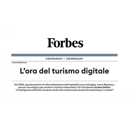 EXCLUSIVE INTERVIEW WITH ANDREA DELFINI, FOUNDER & CEO BLASTNESS, BY FORBES ITALIA